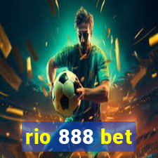 rio 888 bet